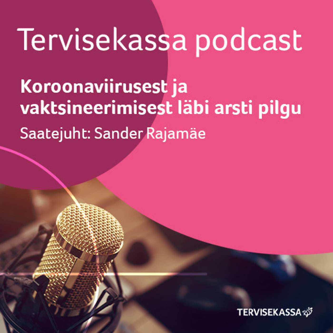 Tervisekassa podcast