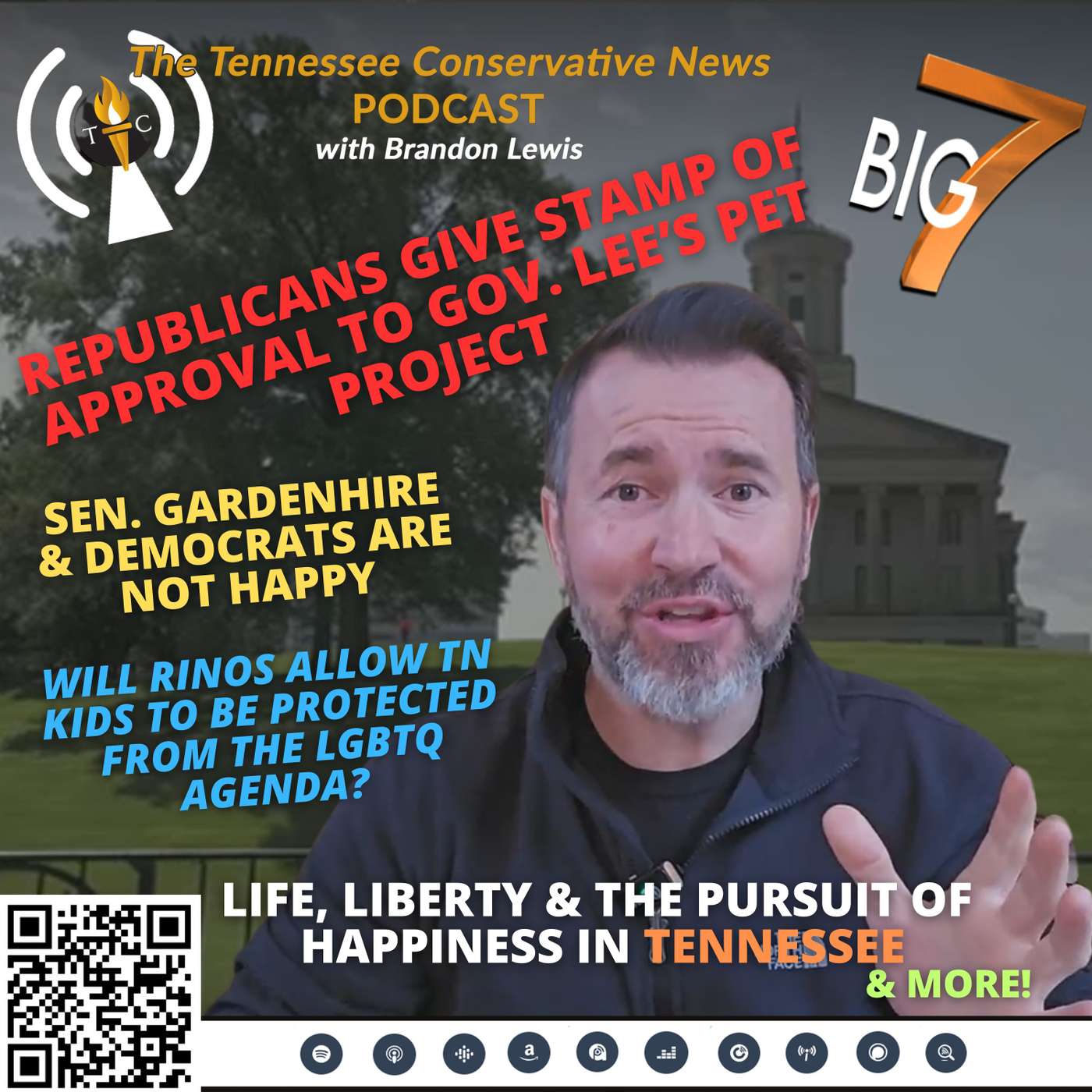 Republicans Give Stamp Of Approval To Gov. Lee’s Pet Project & Much More On The Big 7!
