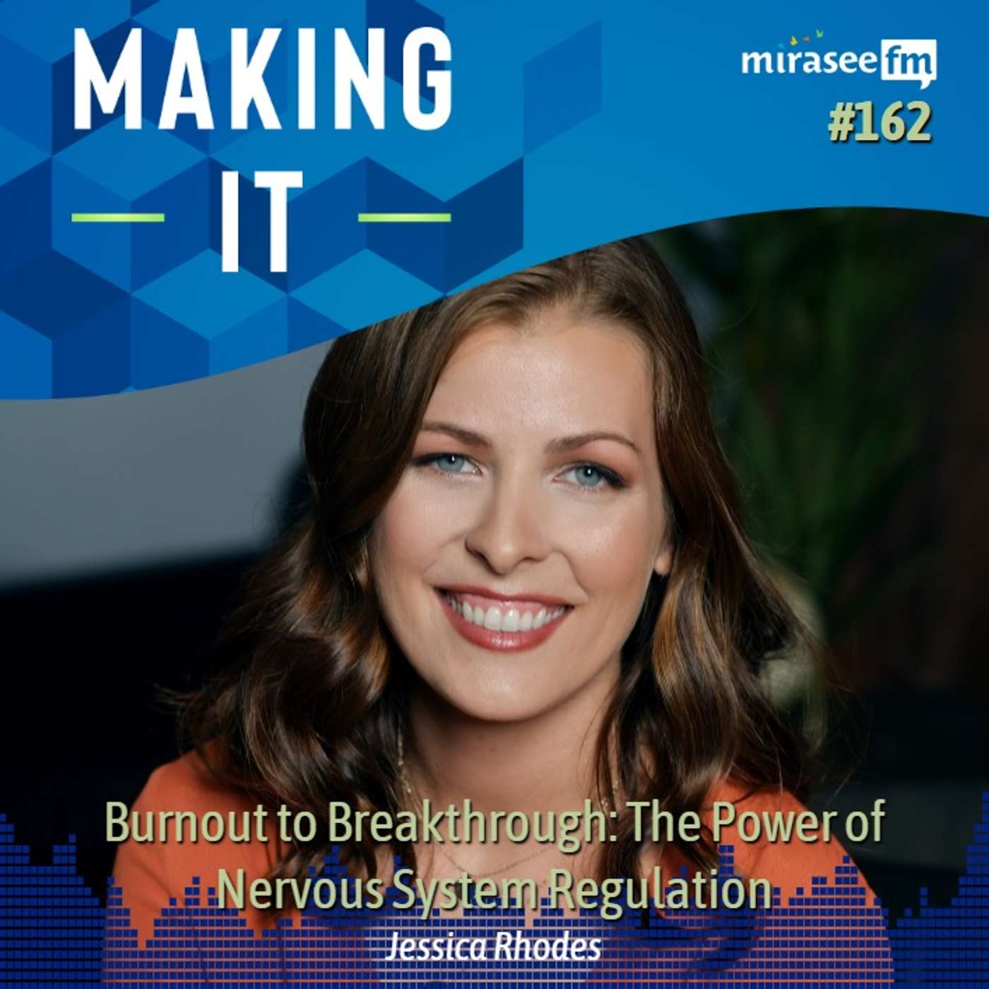 Burnout to Breakthrough: The Power of Nervous-System Regulation (Jessica Rhodes) episode artwork