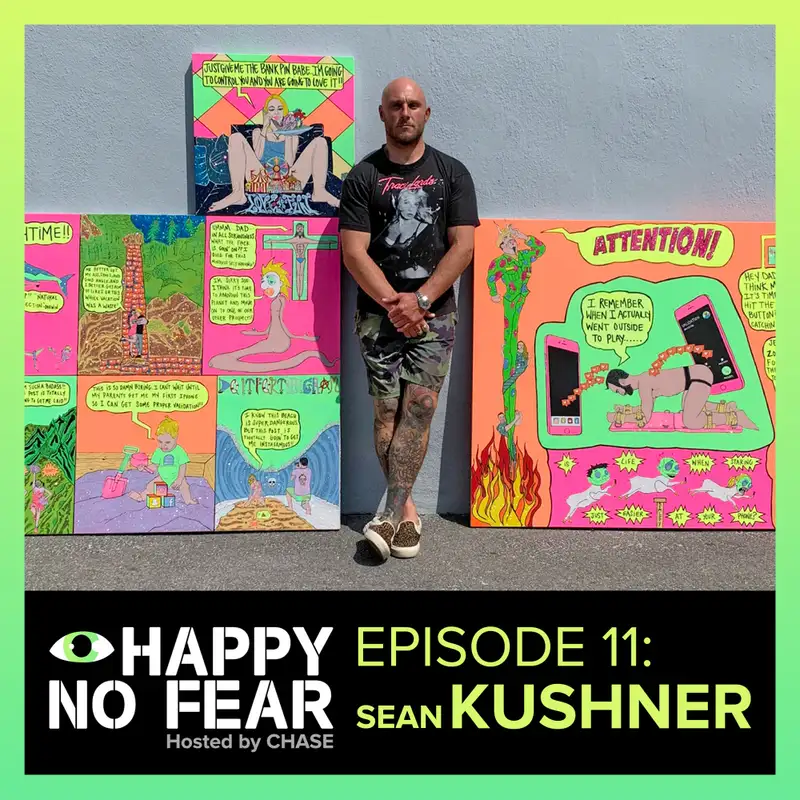 Epsiode 11: Sean Kushner