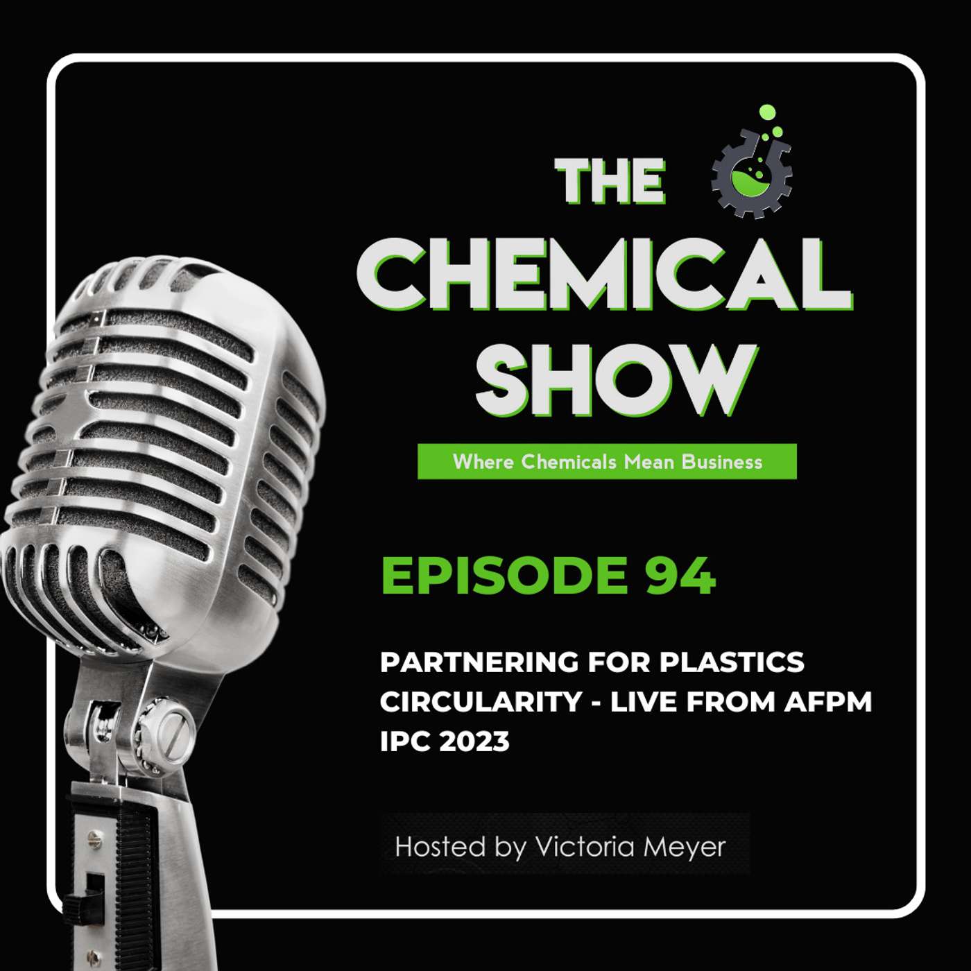 The Chemical Show: Where Leaders Talk Business
