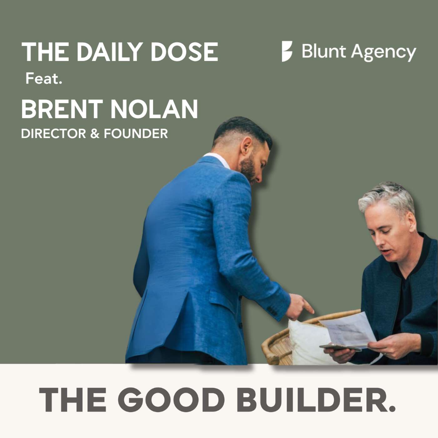 The Daily Dose #67 | The Year Was 2015: How the ‘Most Trusted’ Campaign Changed the Game With Brent Nolan
