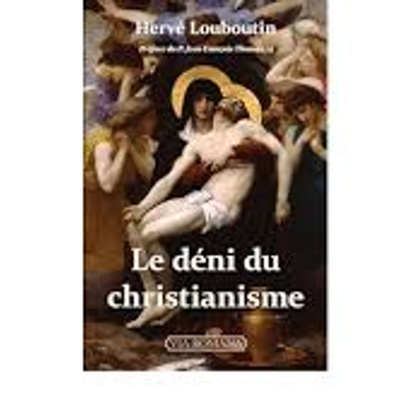 Hervé Louboutin, Le déni du christianisme, Via Romana, 2023 episode artwork