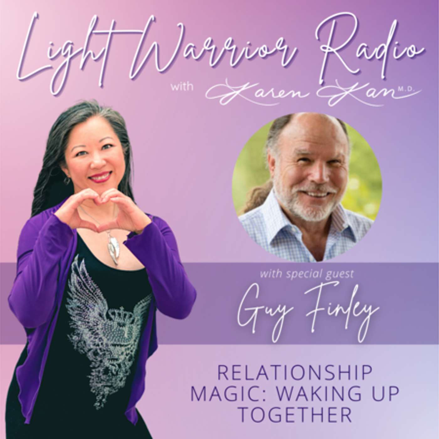 Relationship Magic: Waking Up Together with Guy Finley episode artwork