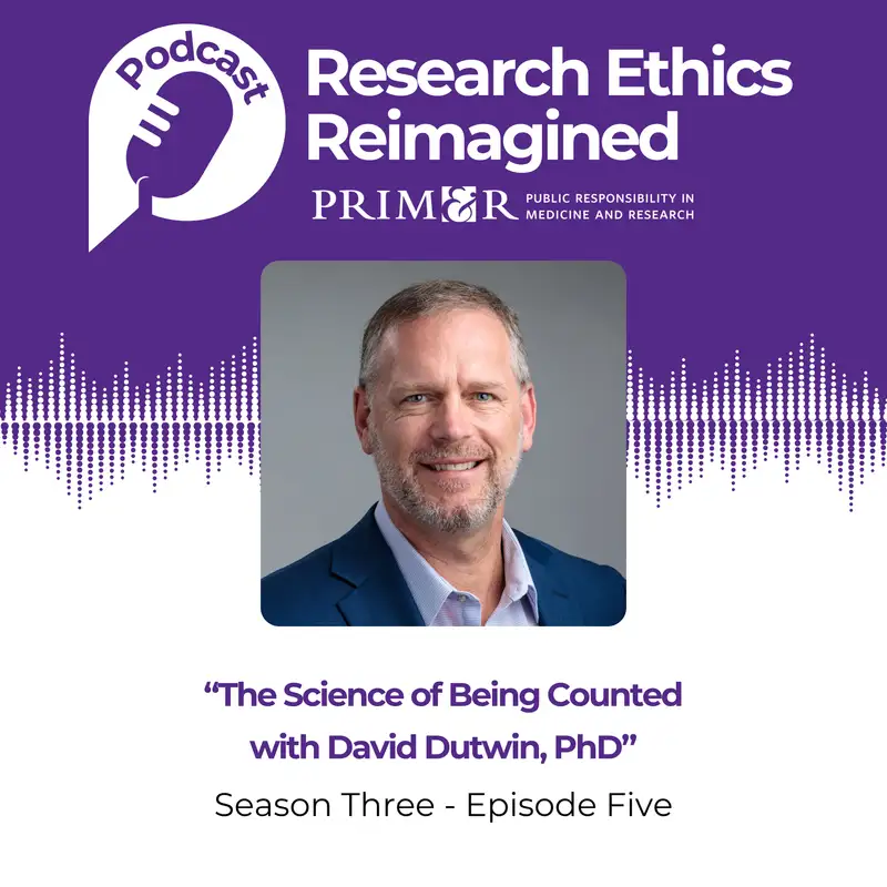 The Science of Being Counted With David Dutwin, PhD