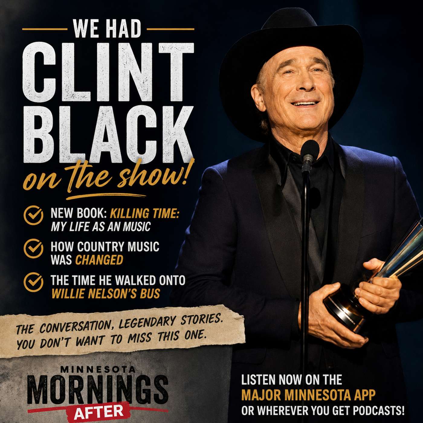 ☀️ MN Mornings After: Clint Black