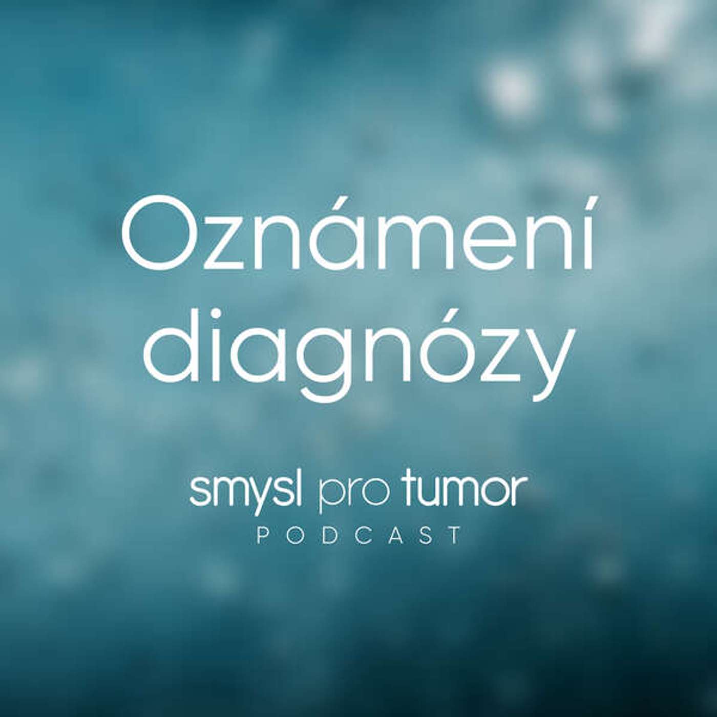 Oznámení diagnózy – Jak je těžké někomu říct, že má rakovinu? episode artwork