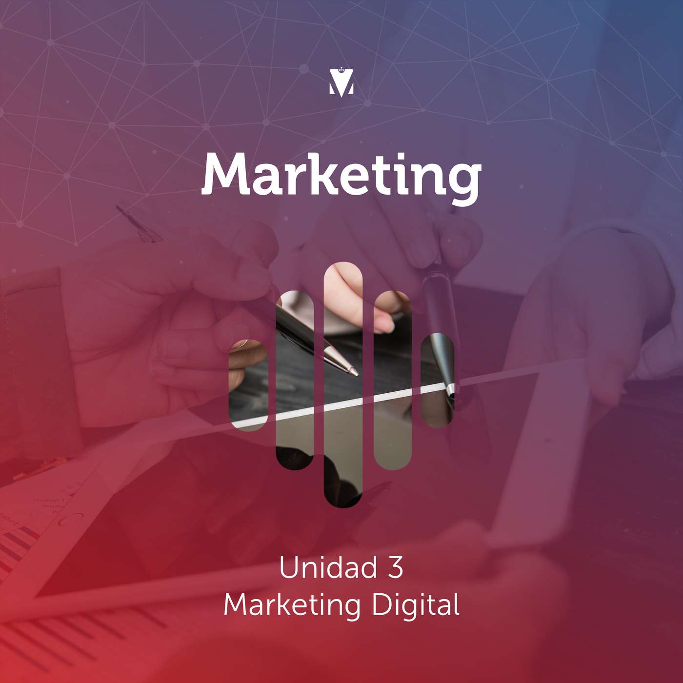 3 - MARKETING: Unidad 3 - Marketing Digital episode artwork