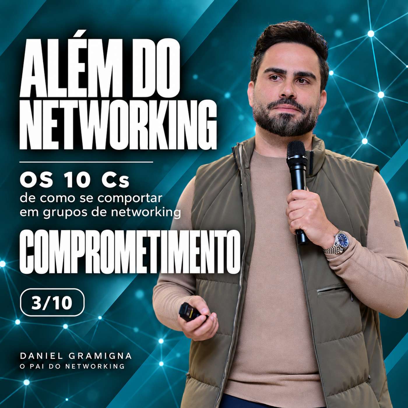 Os 10 Cs de como se comportar em grupos de networking • 3/10 — Comprometimento: confira a agenda antes de dizer sim episode artwork