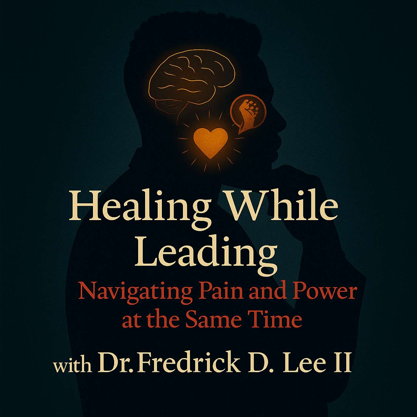 Leadership Lessons with Dr. Fredrick D. Lee II