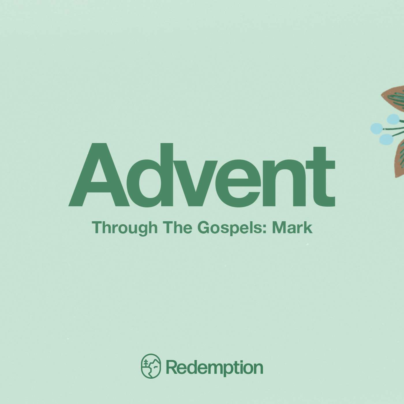 Advent Through The Gospels Week 2: Mark episode artwork