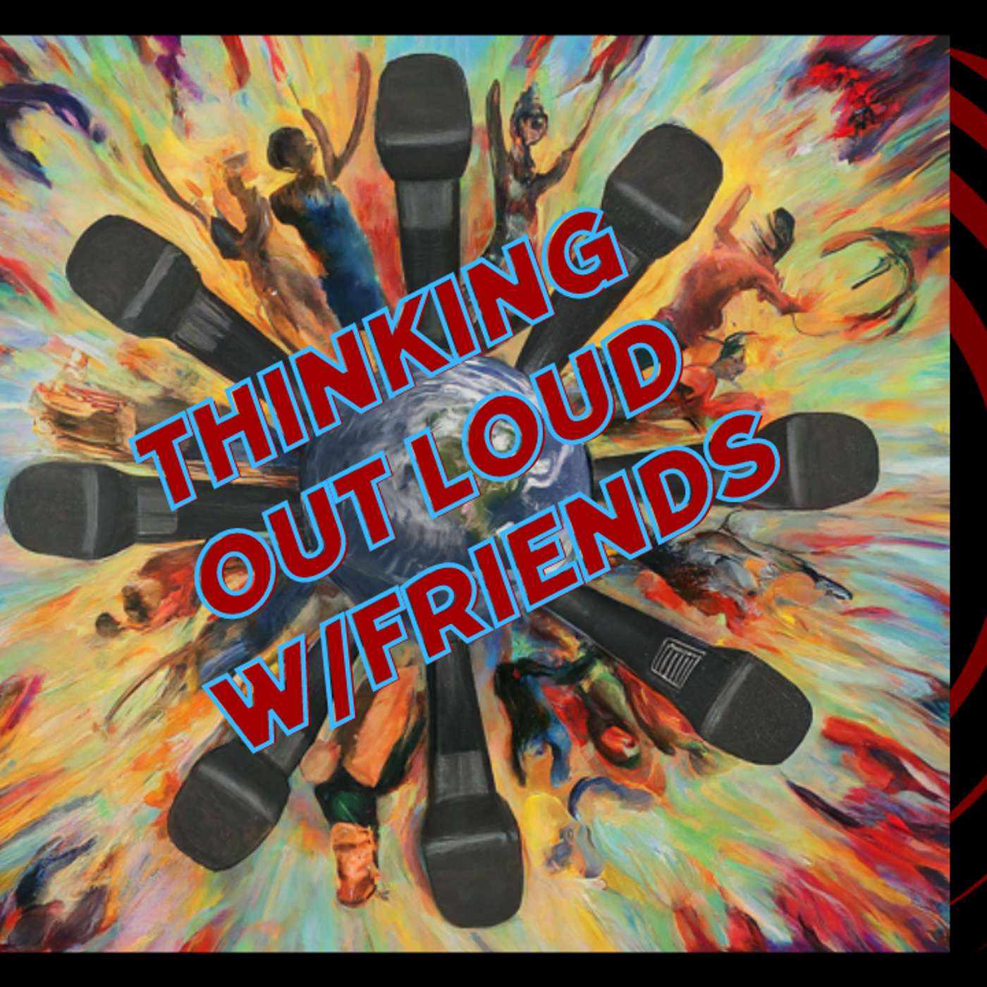 Thinking Out Loud w/Friends ZoomCast Show 219 episode artwork