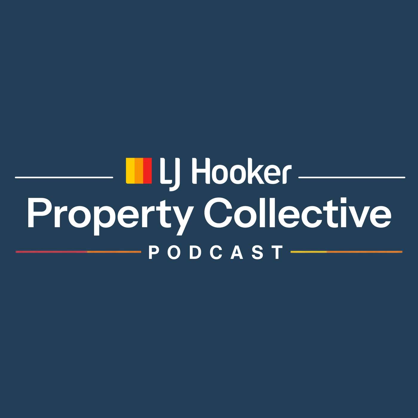 LJ Hooker Property Collective Podcast