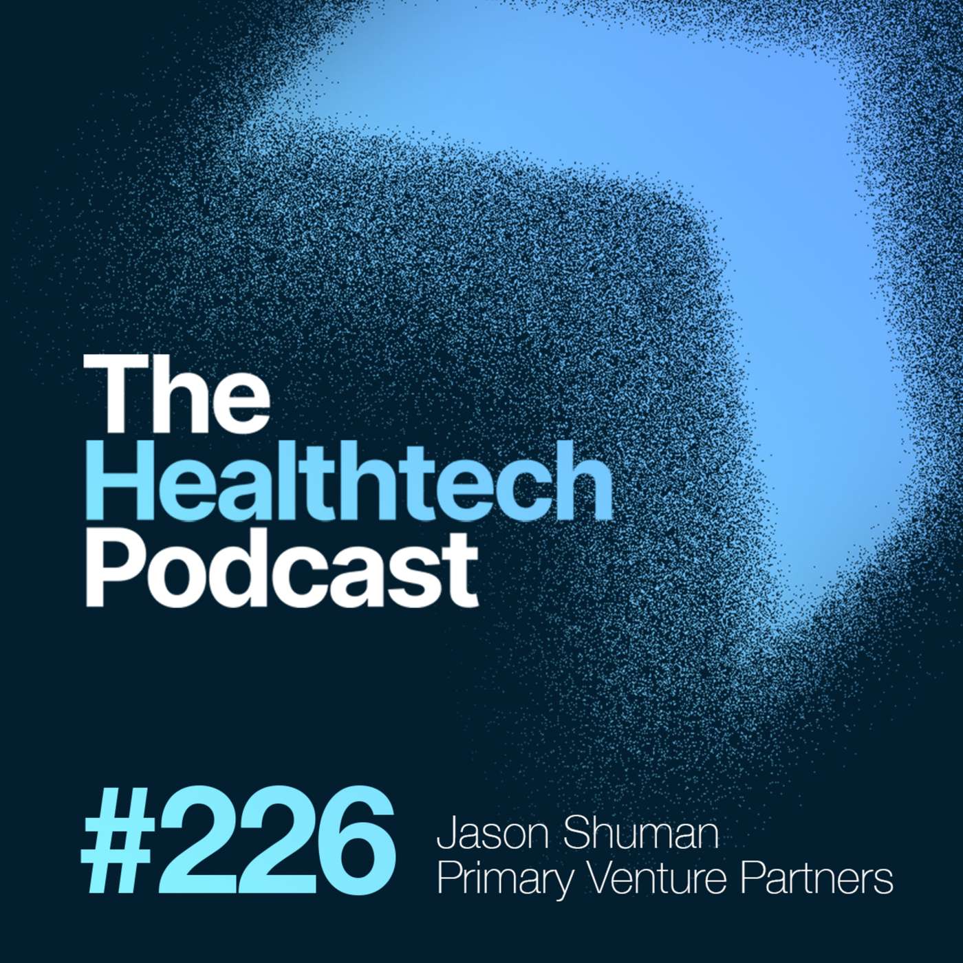 The Healthtech Podcast