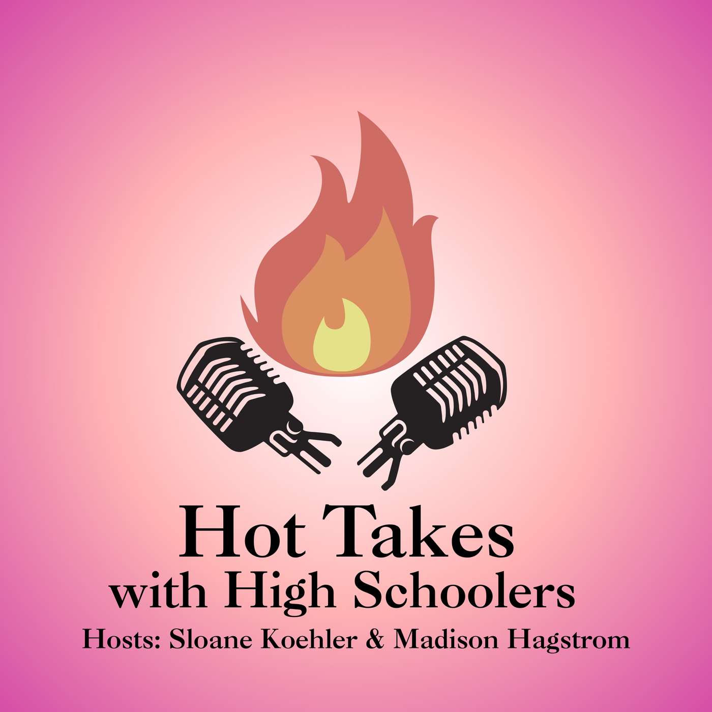 Hot Takes with High Schoolers