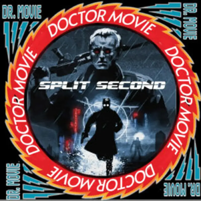 Doctor Movie: Episode 299: Split Second