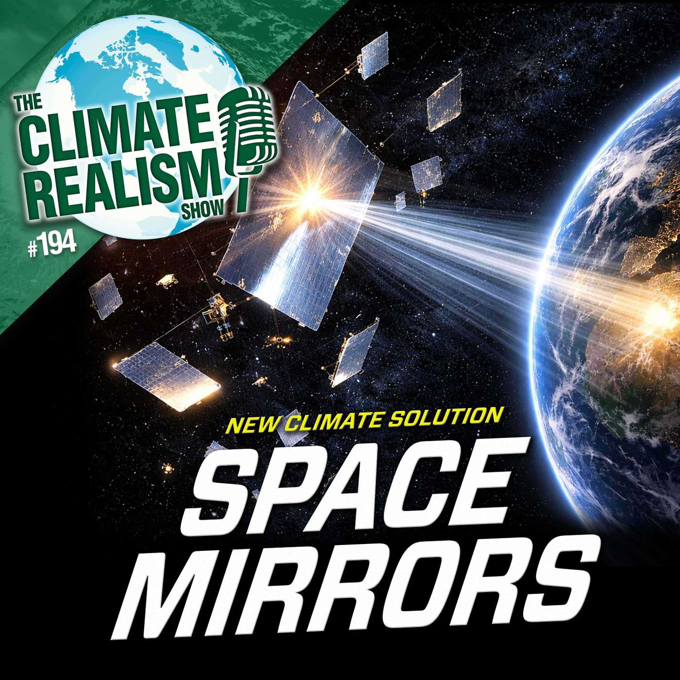 Space Mirrors to Save Solar Power? | The Climate Realism Show #194