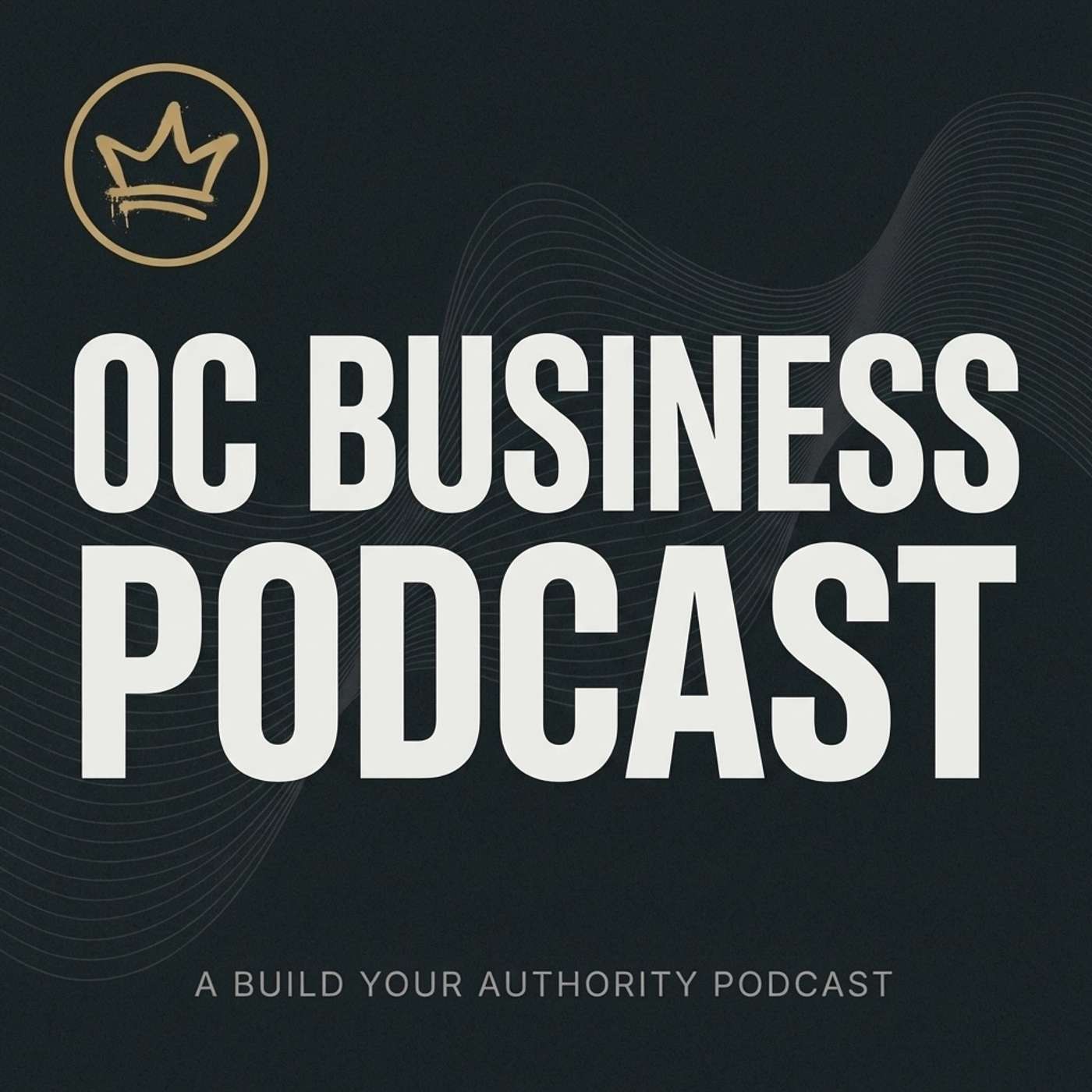 OC Business Podcast