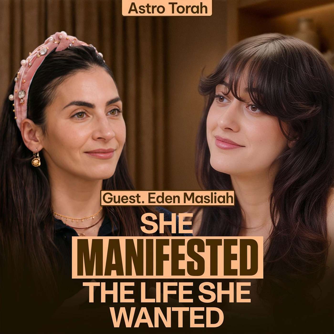 The Secret to Attracting Money, Love, and Confidence (A Virgo Reveals All) Eden Masliah | AstroTorah episode artwork