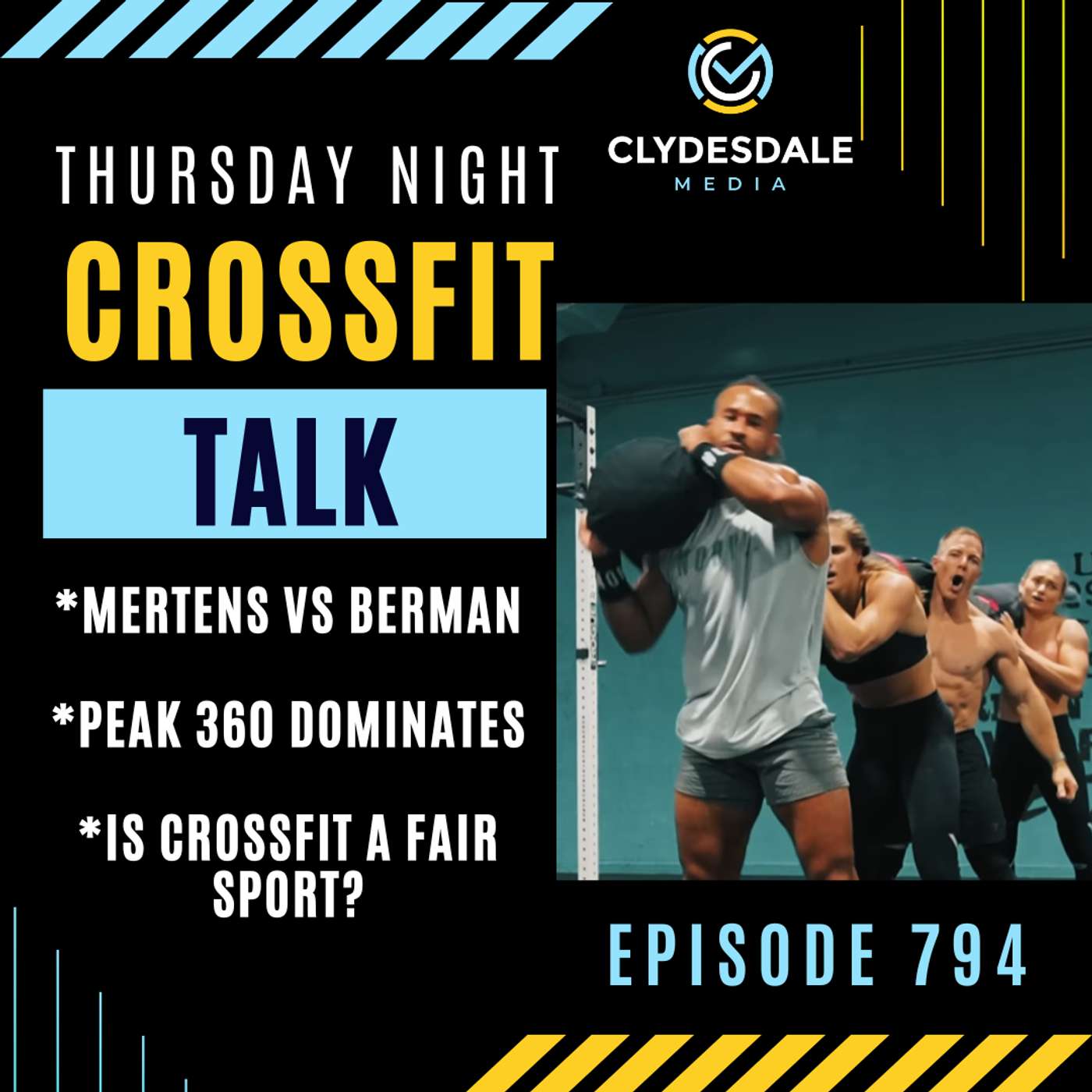 Thursday Night CrossFit Talk - Peak 360 Dominates / Mertens vs Berman Talk episode artwork