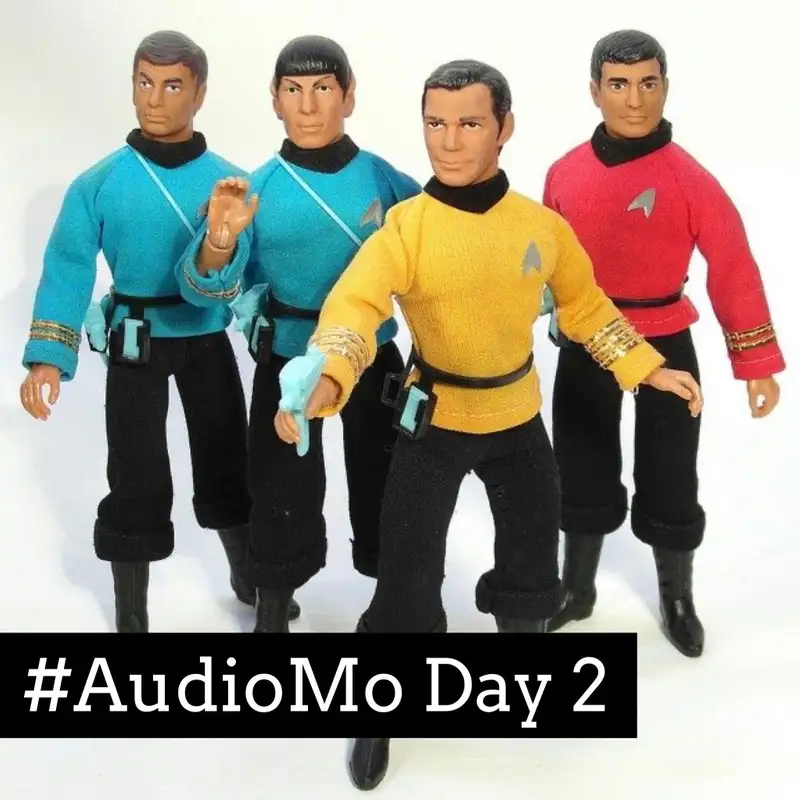 It's worse than that, he's dead Jim! #AudioMo Day 2