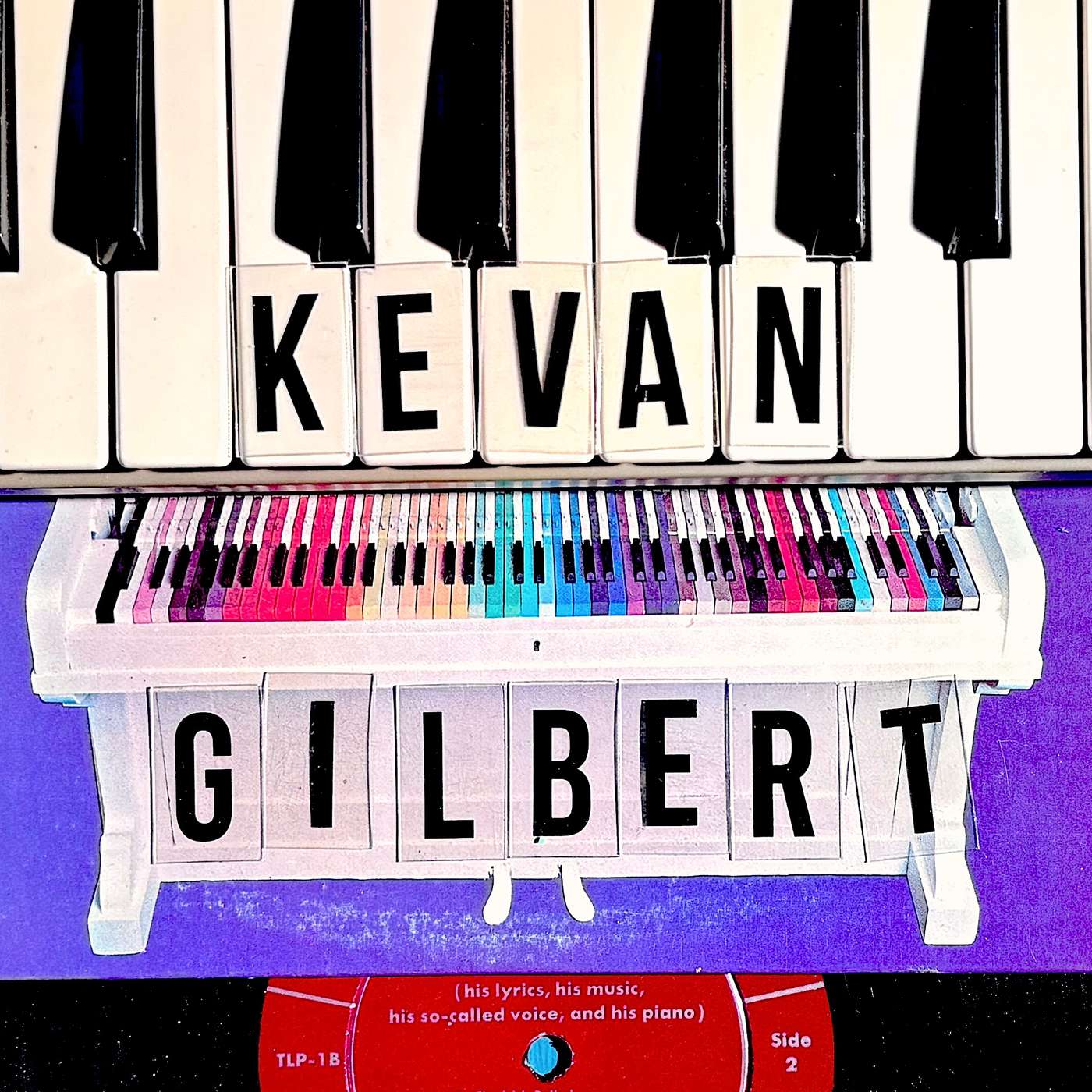The Kevan Gilbert Show