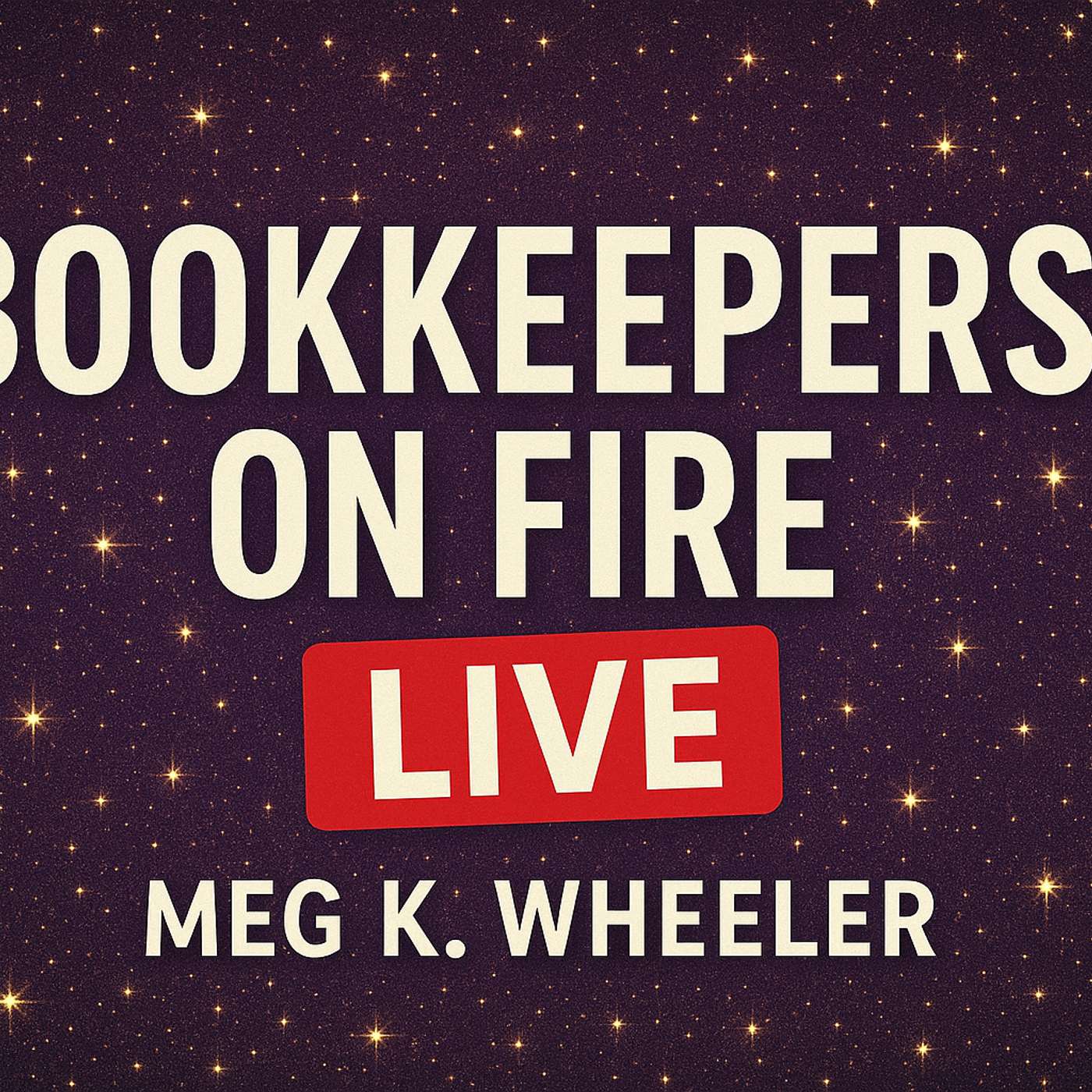 Bookkeepers On Fire with Deb & Donna