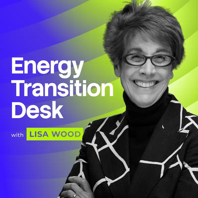 Energy Transition Desk with Lisa Wood