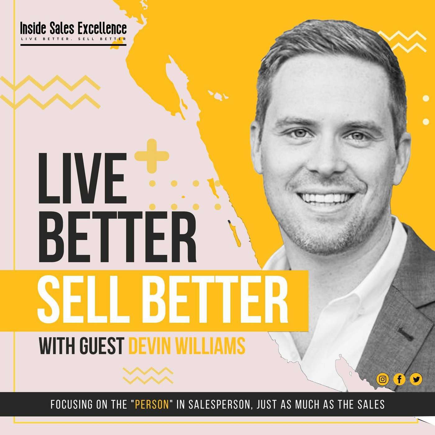Live Better. Sell Better.