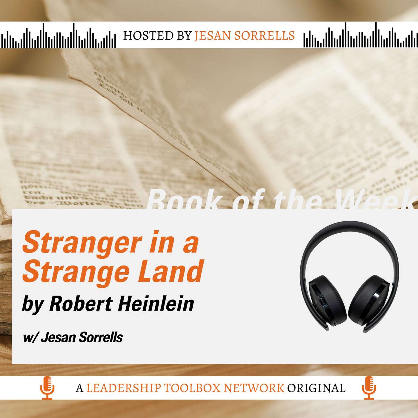 Stranger in a Strange Land by Robert Heinlein - Introduction w/ Jesan Sorrells