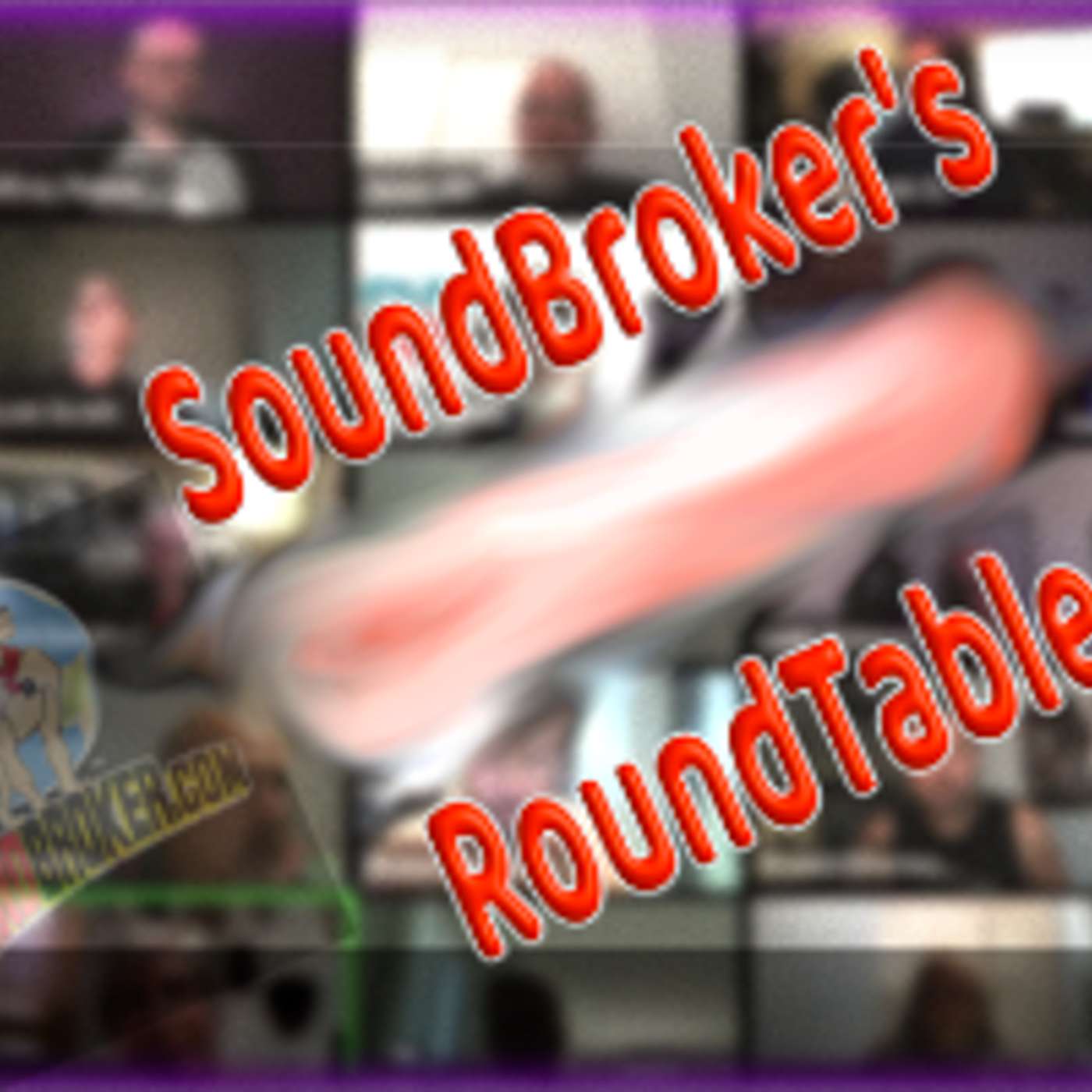 SoundBroker's 72nd RoundTable episode artwork