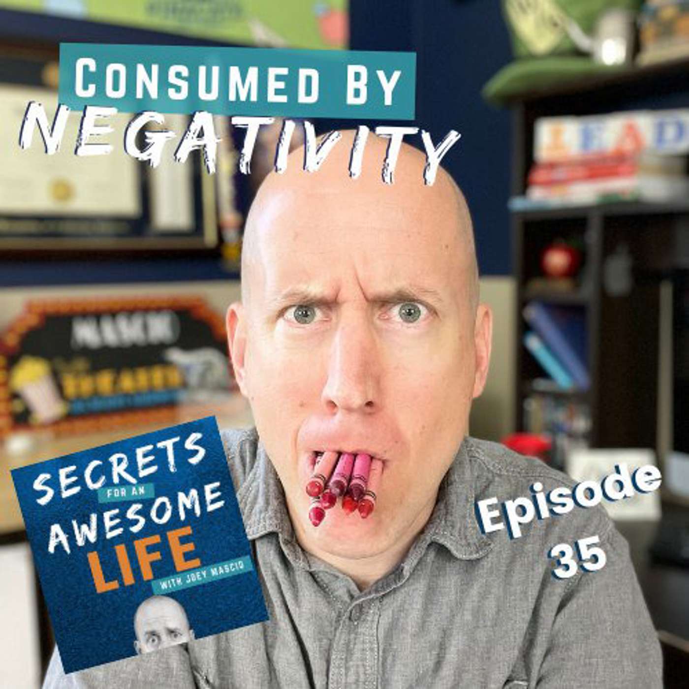 Consumed by Negativity? episode artwork