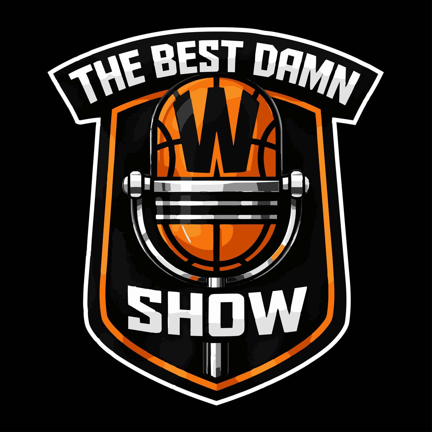THE BEST DAMN W SHOW