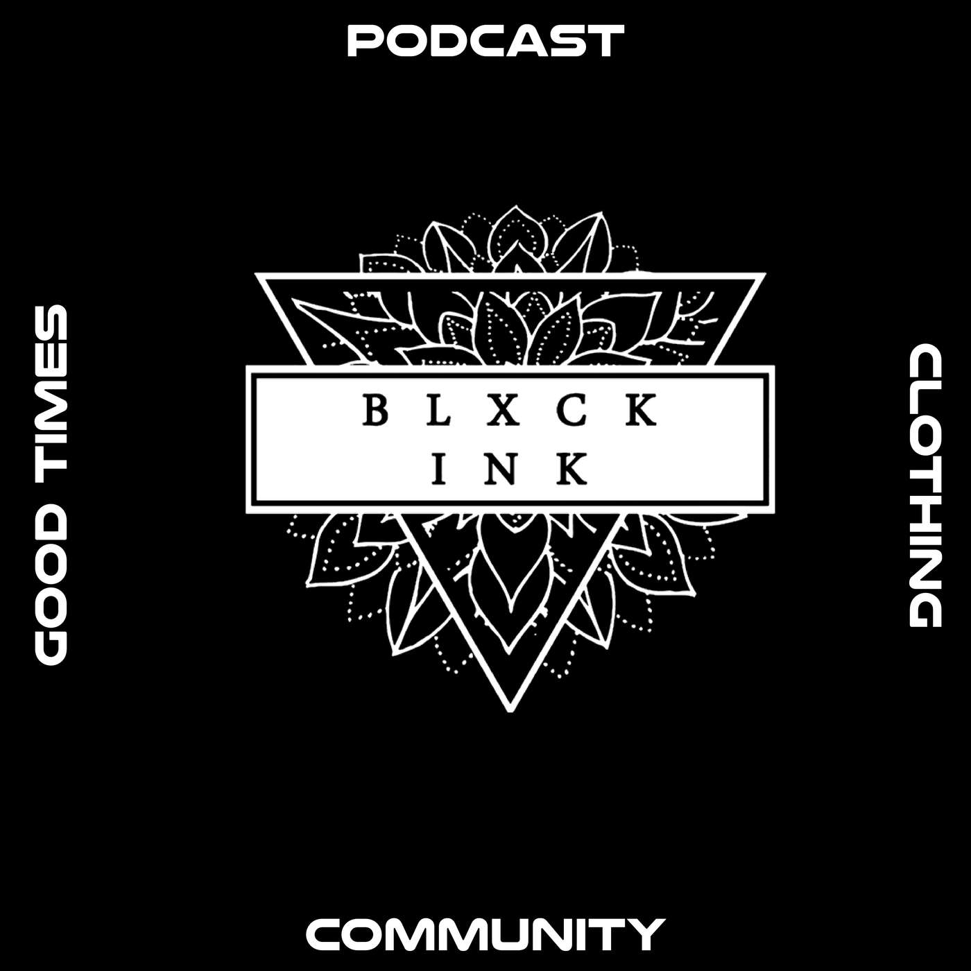 BLXCK INK Podcast