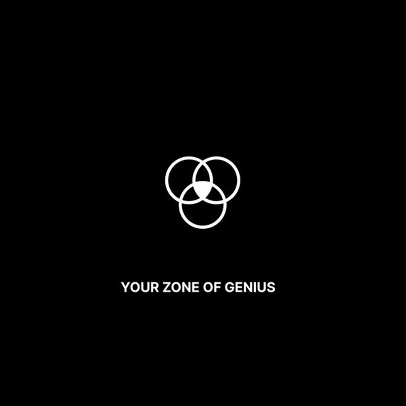 Your Zone of Genius