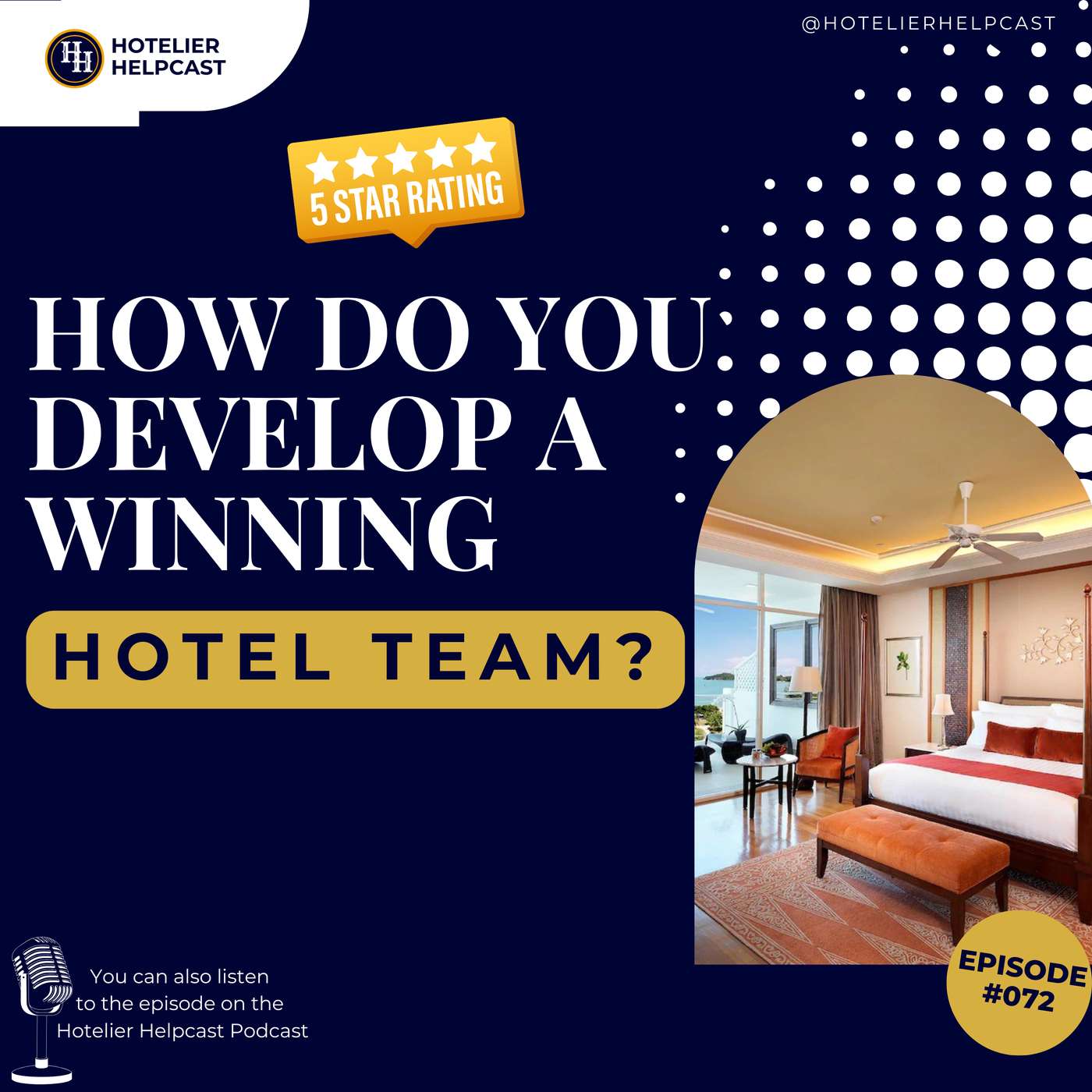 How Do You Develop a Winning Hotel Team?