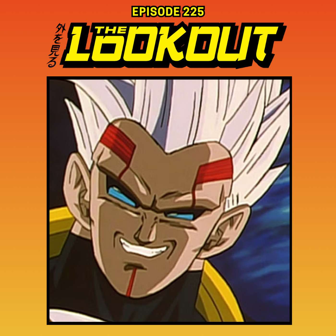 The Lookout: Episode 226 – Dragon Ball GT: Baby Saga