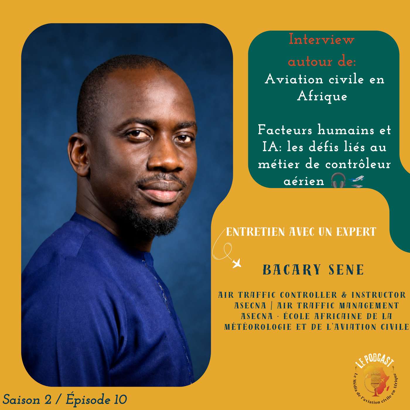 Facteurs humains et IA : les défis du métier de contrôleur aérien avec Bacary SENE