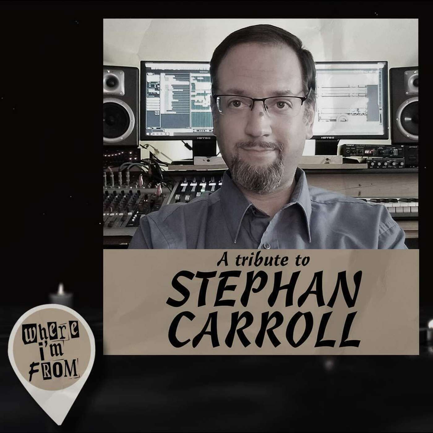 A Tribute to Stephan Carroll, the mind behind the music of The Fakist episode artwork