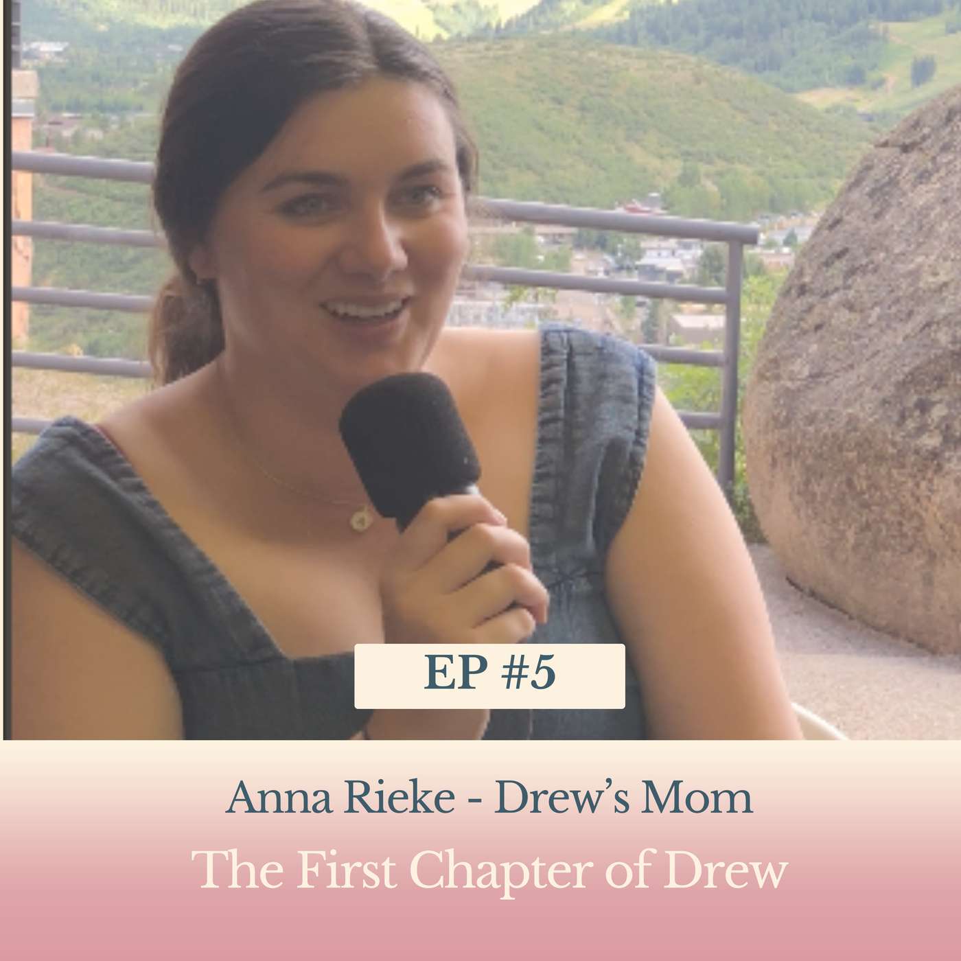 Anna Rieke - Drew's Mom - The First Chapter of Drew (6 Month Reflection) episode artwork