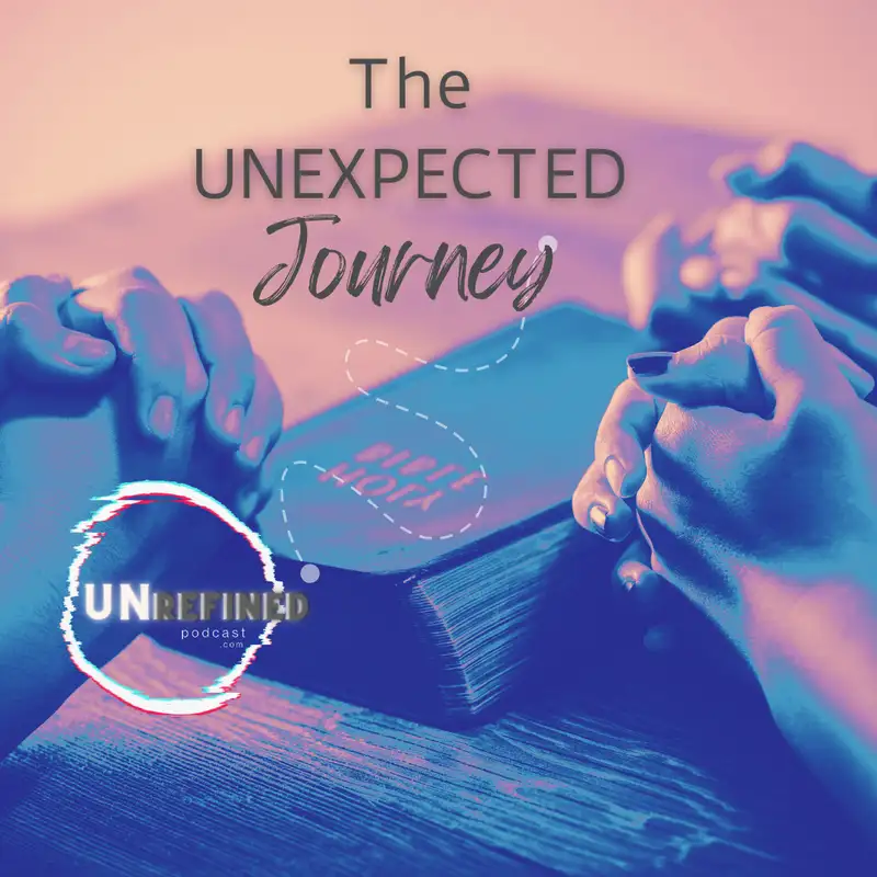 E55 The Unexpected Journey