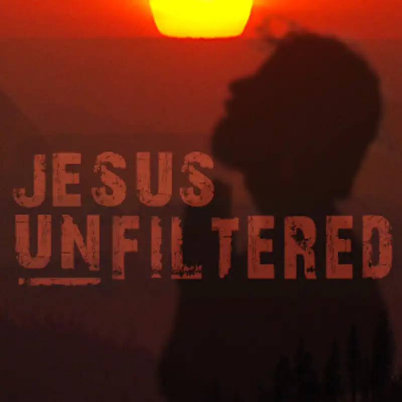 Jesus Unfiltered - Wk 7 - Easter Sunday - St. Peter - Pastor Tim Glende