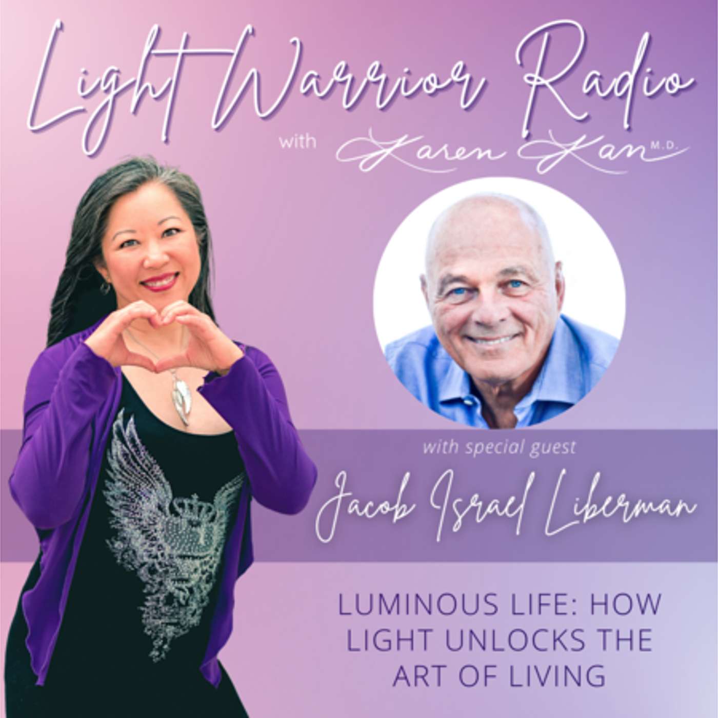Luminous Life: How Light Unlocks the Art of Living episode artwork