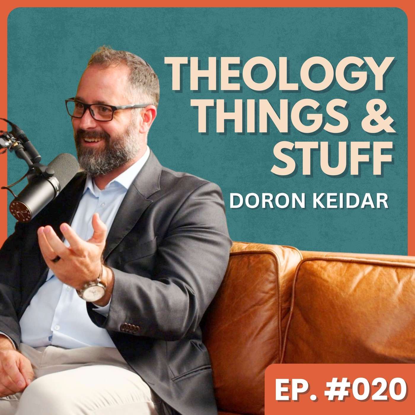 Theology, Things & Stuff