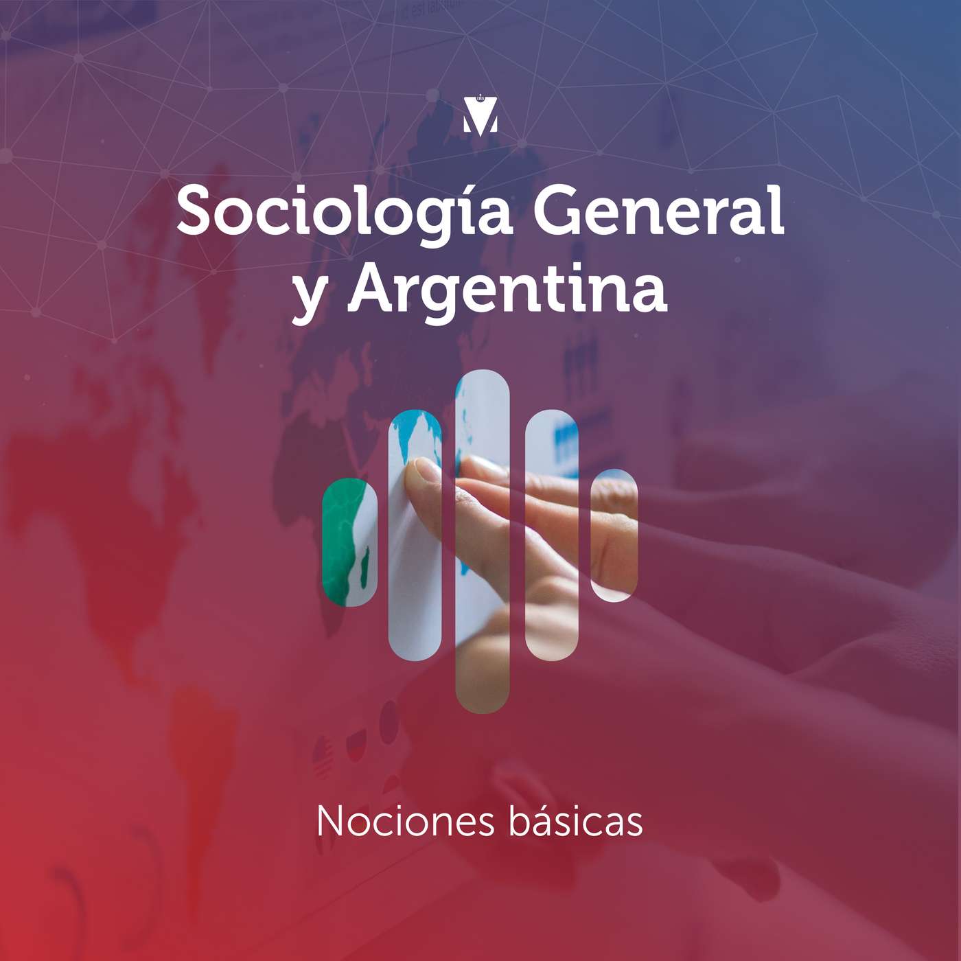 1 - SOCIOLOGÍA GENERAL Y ARGENTINA: Nociones básicas episode artwork