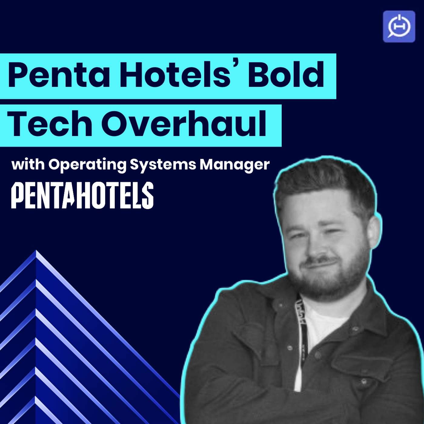 Inside Penta Hotels' Bold, All-at-Once Tech Transformation