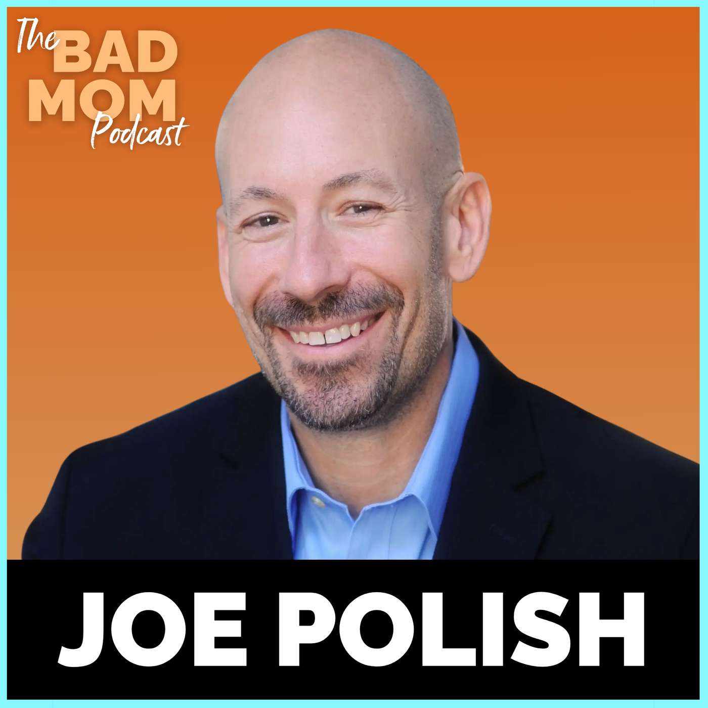 Parents Need Recovery Too: The Missing Step to Helping Your Addicted Child with Joe Polish