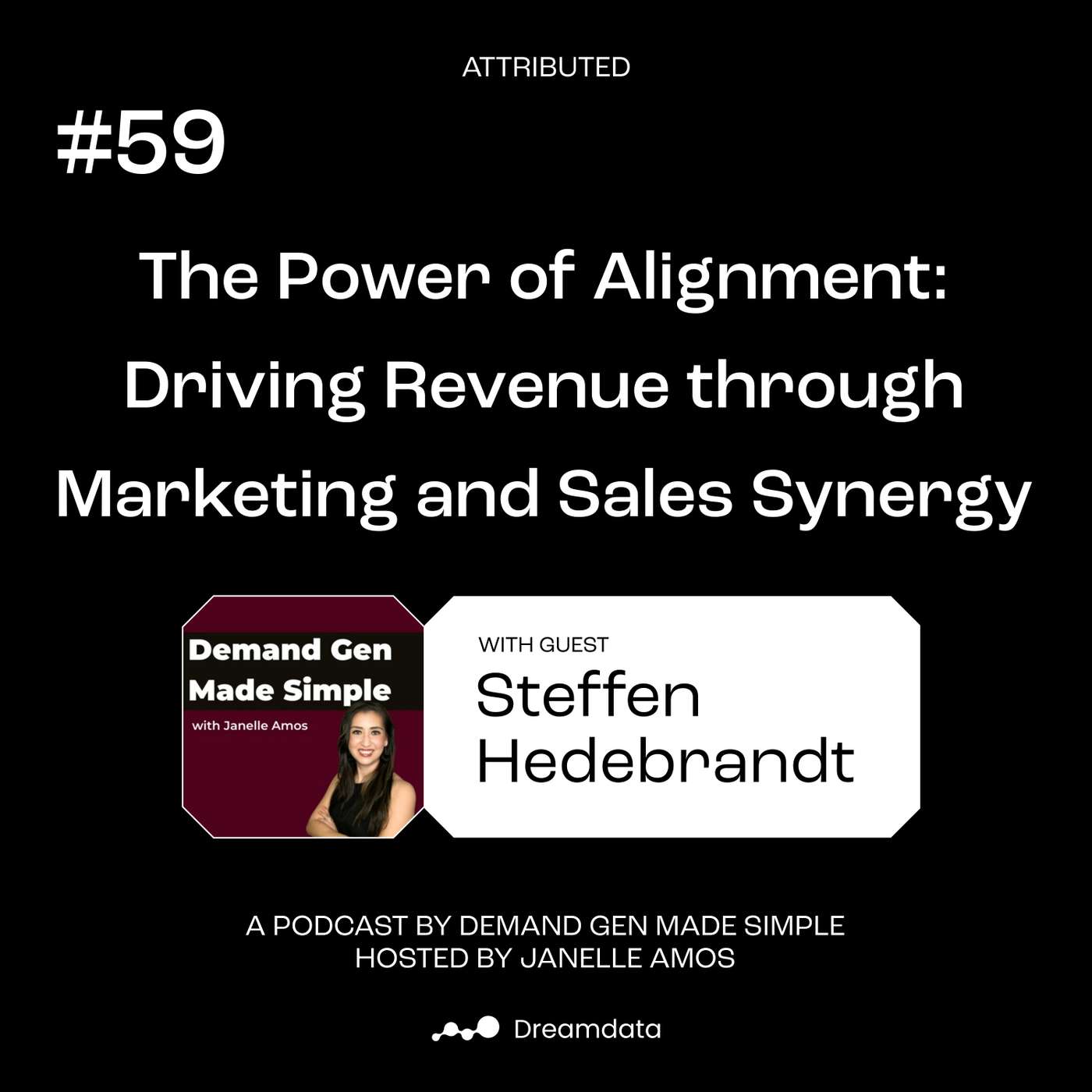 Attributed - A podcast by Dreamdata