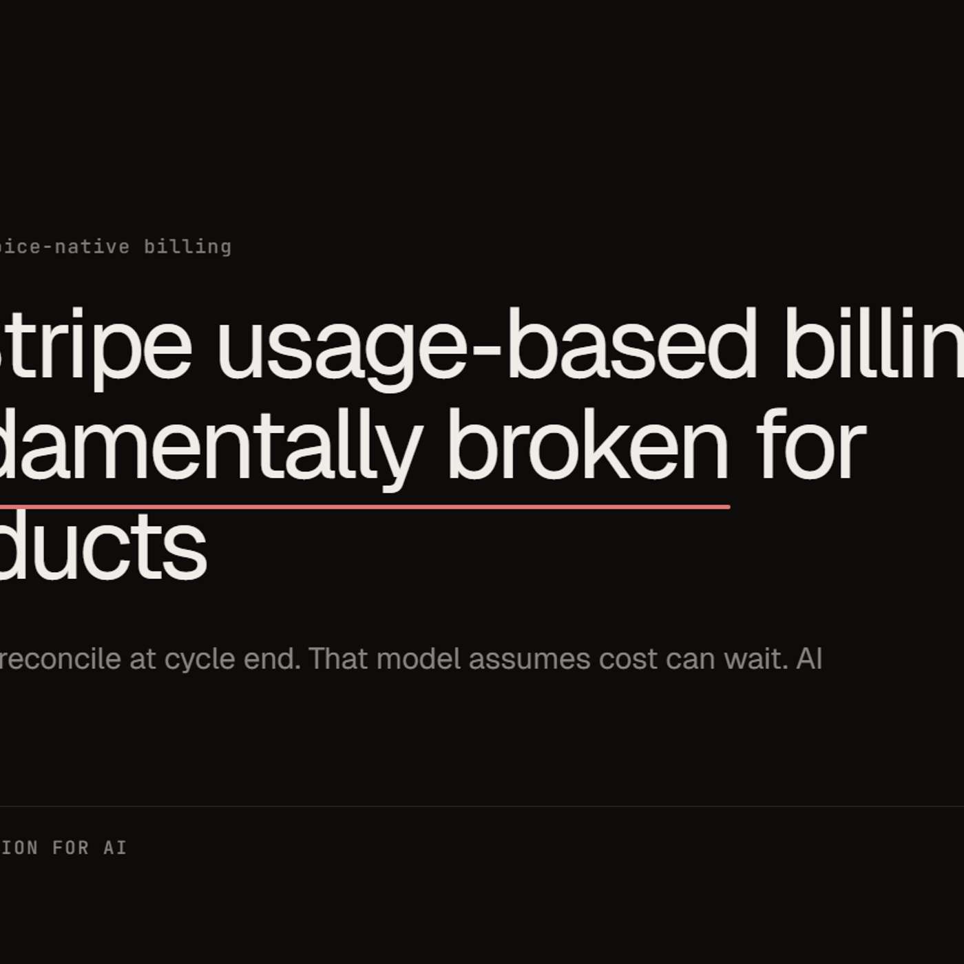 Why Stripe usage-based billing is fundamentally broken for AI products