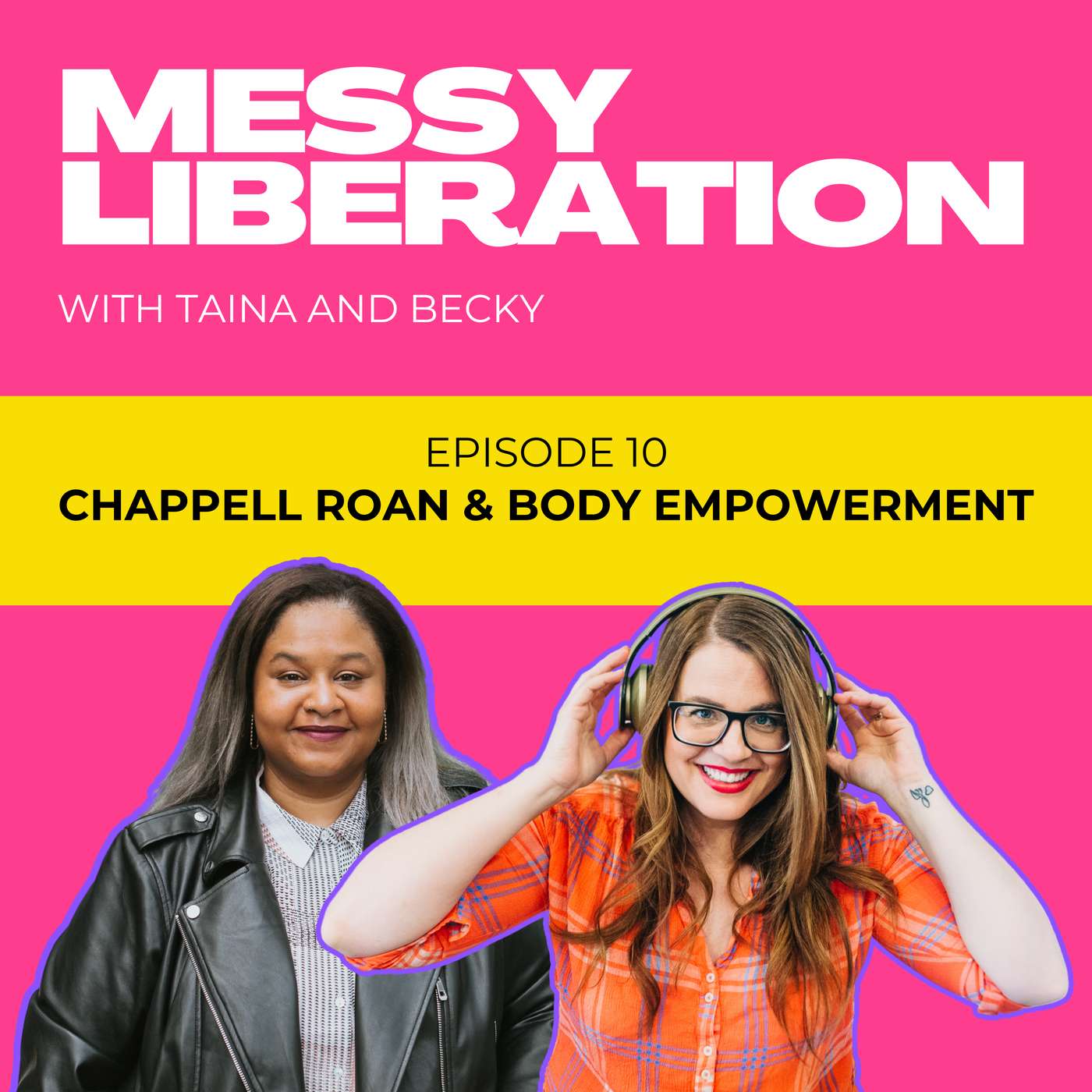 Messy Liberation: Feminist Conversations about Politics and Pop Culture